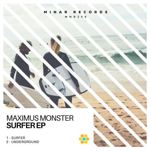 Maximus Monster - Surfer EP [MNR259]